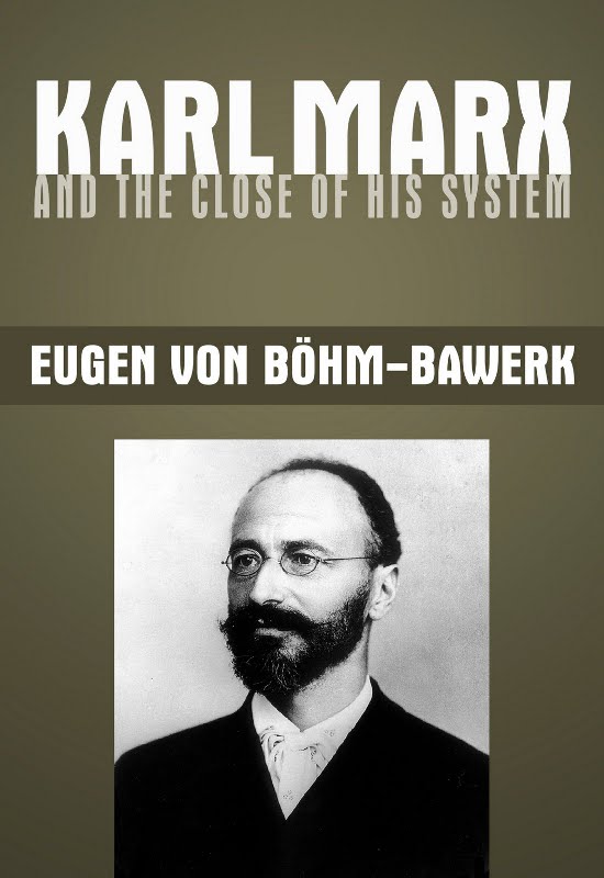 Karl Marx and the Close of his System