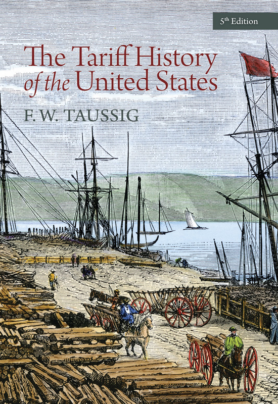The Tariff History of the United States