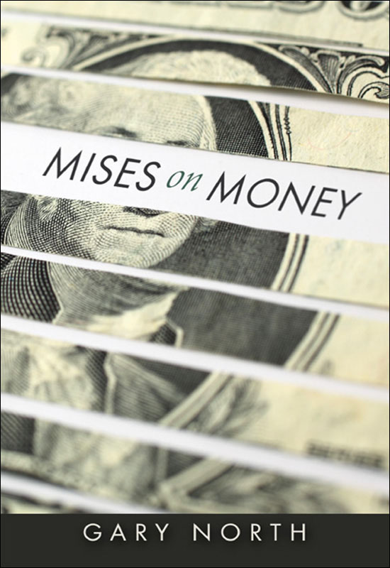 Mises on Money