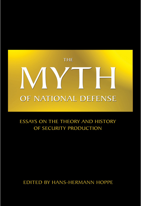 The Myth of National Defense