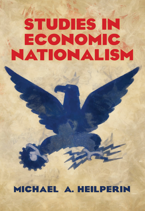Studies in Economic Nationalism
