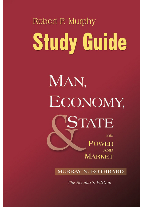Study Guide Man, Economy, and State