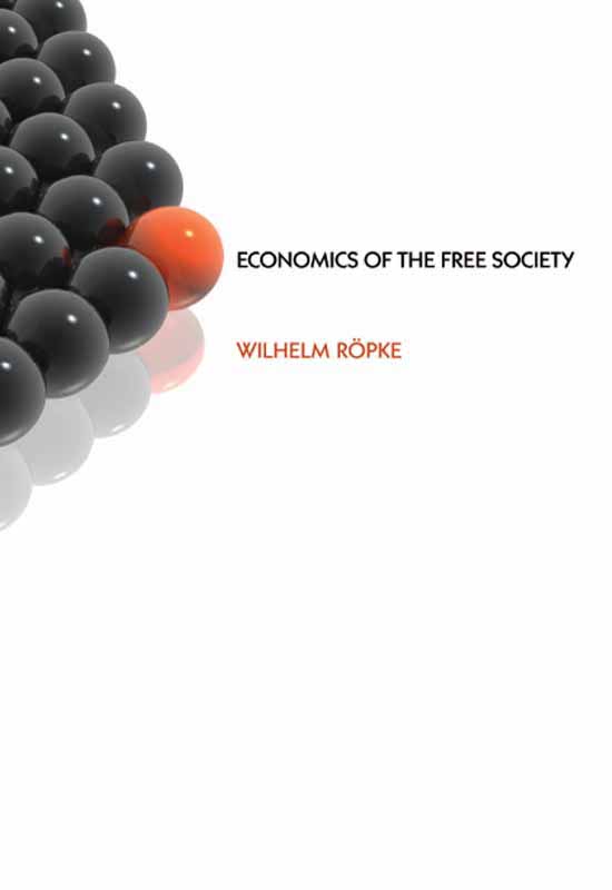 Economics of the Free Society