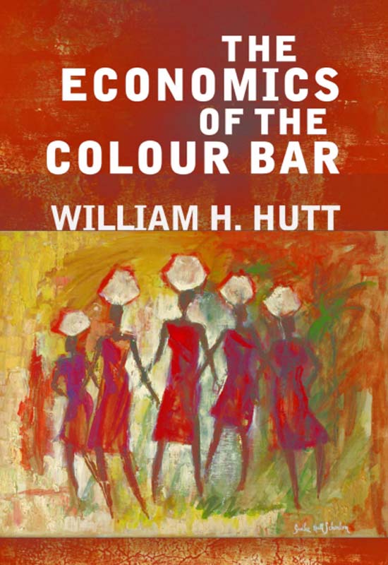 The Economics of the Colour Bar