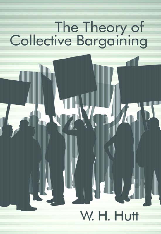 The Theory of Collective Bargaining
