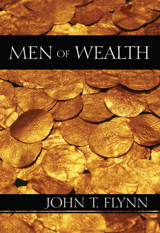 Men of Wealth