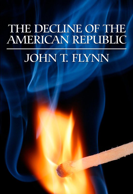 The Decline of the American Republic