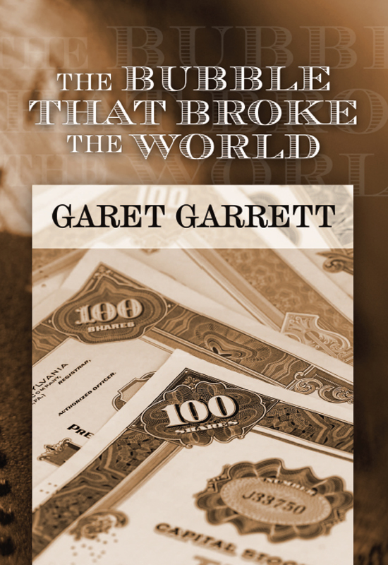 The Bubble that Broke the World