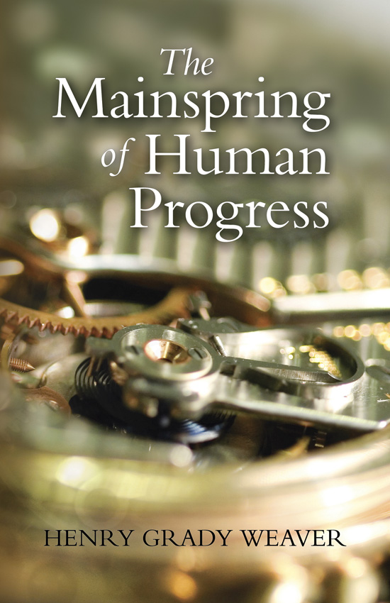 The Mainspring of Human Progress