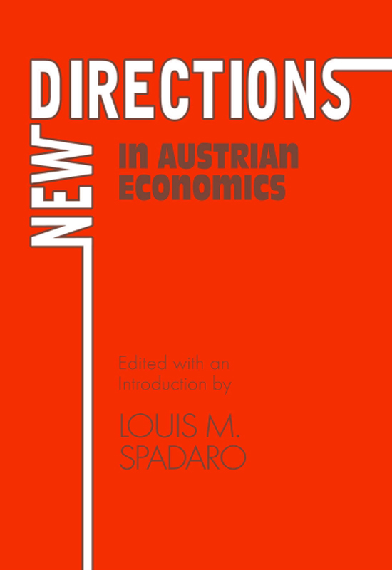 New Directions in Austrian Economics
