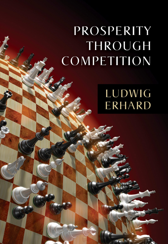 Prosperity Through Competition