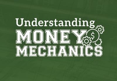 Understanding Money Mechanics