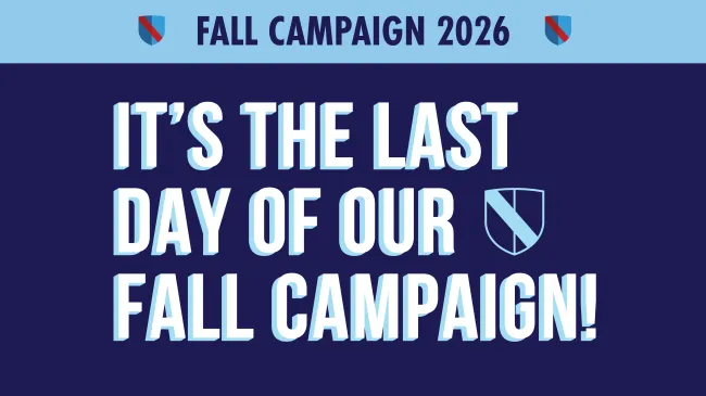 It's the Last Day of Fall Campaign!