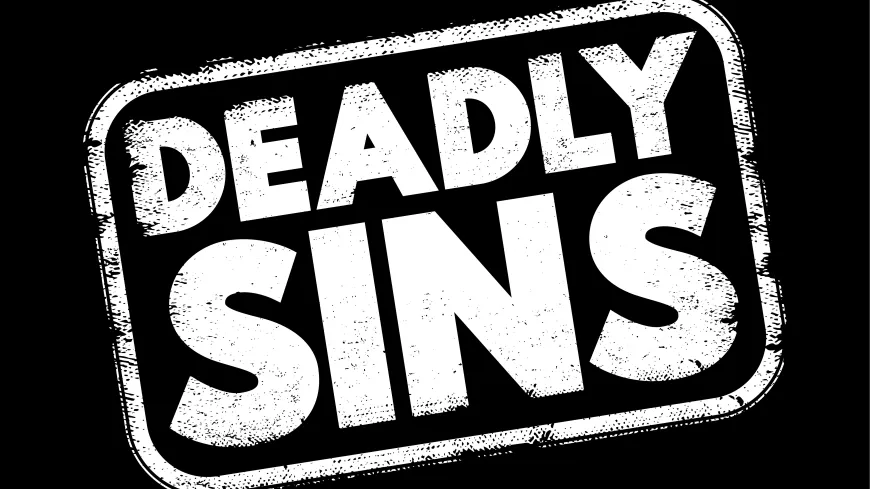 Deadly sins