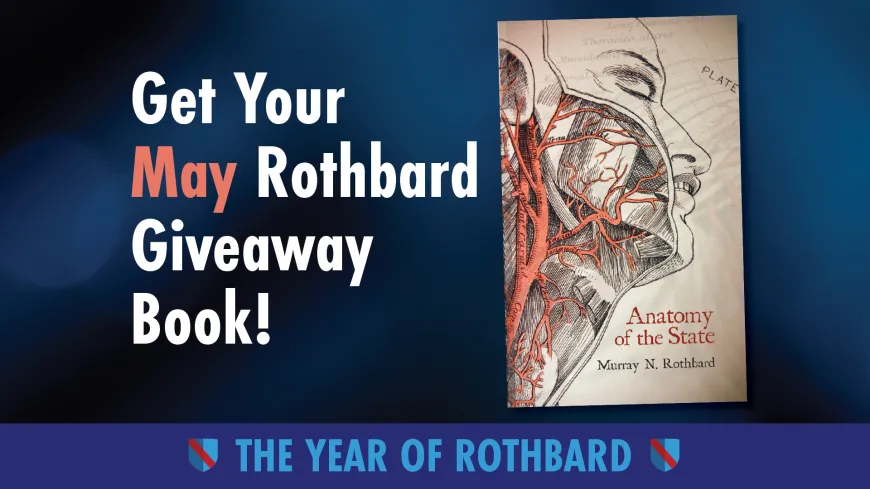 Get Your May Rothbard Book!