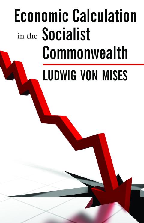 economic calculation in the socialist commonwealth mises socialist economy
