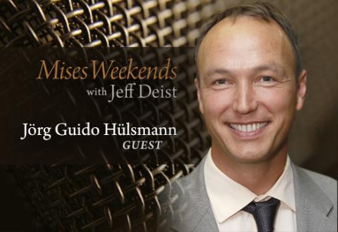 Guido Hülsmann on Mises Weekends Guido Hülsmann on Mises Weekends