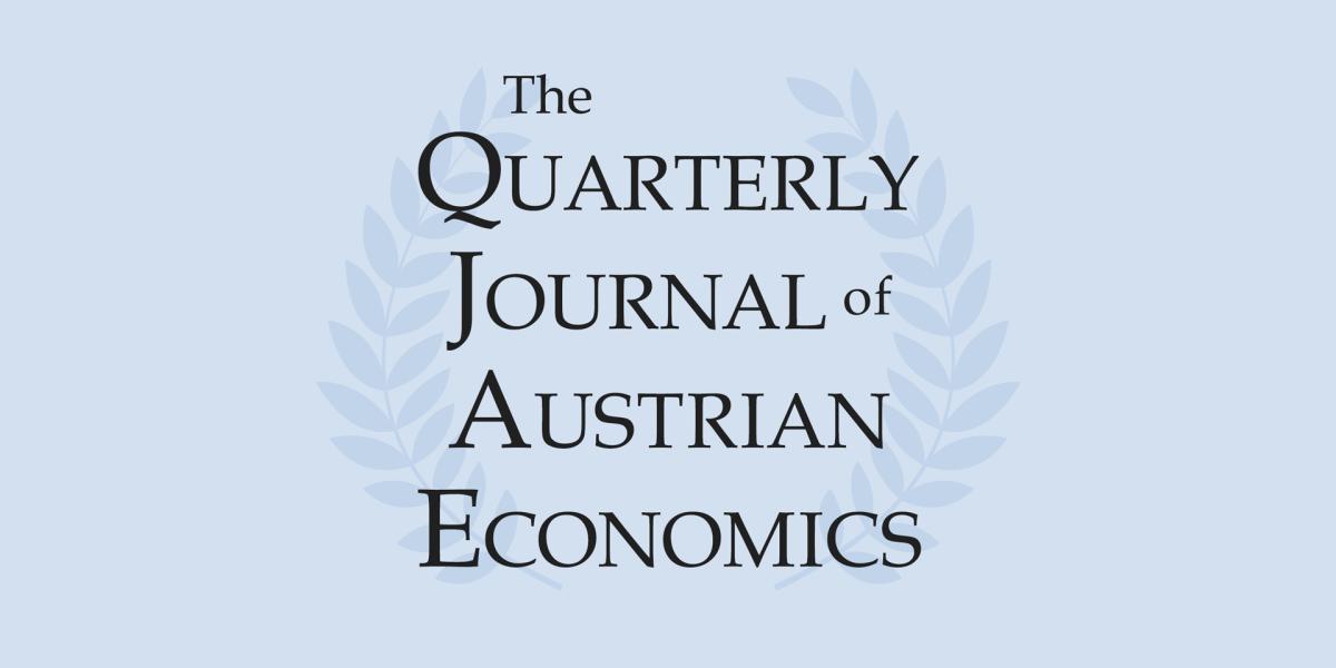 NextImg:Quarterly Journal of Austrian Economics, vol. 26, no. 3, 2023