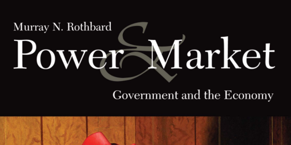 The Greatness of Power and Market | Mises Institute