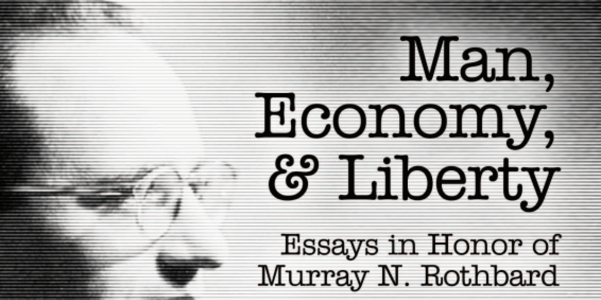 Murray Rothbard: A Unique Scholar Murray Rothbard: A Unique Scholar