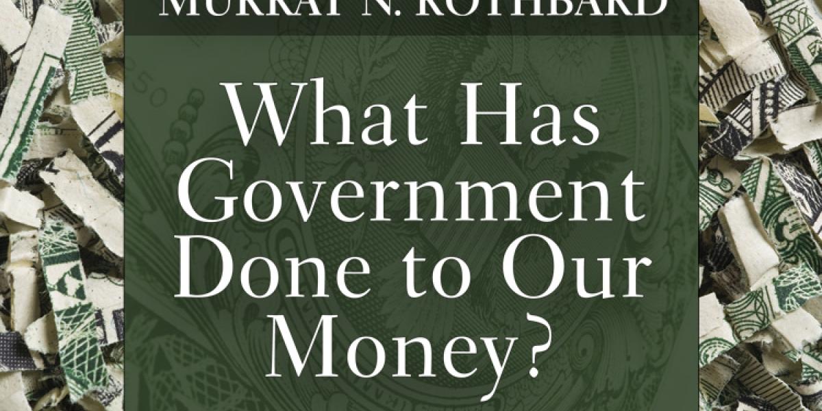 Money in a Free Society | Mises Institute