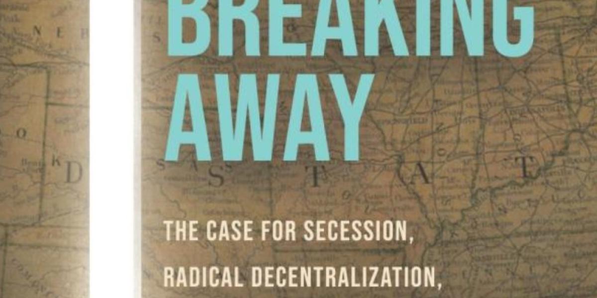 Tres razones por las que la secesión y la descentralización son mejores ...