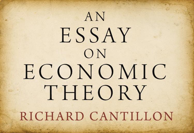 An Essay on Economic Theory